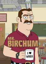Watch Mr. Birchum Megashare9
