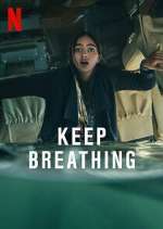 Watch Keep Breathing Megashare9