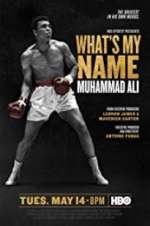 Watch What\'s My Name: Muhammad Ali Megashare9