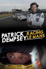 Watch Patrick Dempsey Racing Le Mans Megashare9