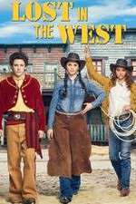 Watch Lost in the West Megashare9