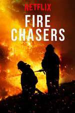 Watch Fire Chasers Megashare9