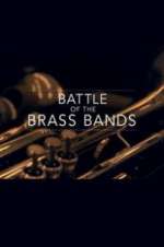 Watch Battle of the Brass Bands Megashare9