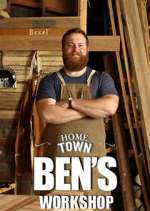 Watch Home Town: Ben's Workshop Megashare9