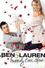 Watch Ben & Lauren Happily Ever After Megashare9