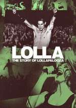 Watch Lolla: The Story of Lollapalooza Megashare9