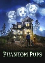 Watch Phantom Pups Megashare9