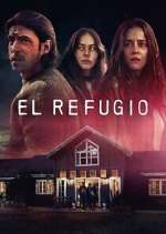 Watch El Refugio Megashare9