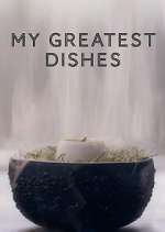 Watch My Greatest Dishes Megashare9