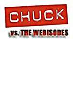 Watch Chuck Versus the Webisodes Megashare9