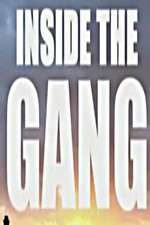 Watch Inside the Gang Megashare9