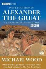 Watch In the Footsteps of Alexander the Great Megashare9