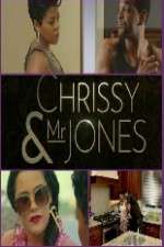 Watch Chrissy and Mr Jones Megashare9