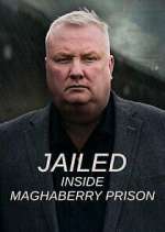 Watch Jailed: Inside Maghaberry Prison Megashare9