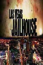 Watch Las Vegas Jailhouse Megashare9